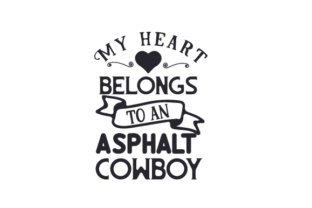 My Heart Belongs to an Asphalt Cowboy